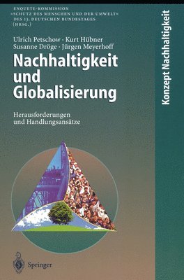 Ulrich Petschow, Kurt H]bner, Susanne Drvge, J]rgen Meyerhoff, Kurt Hubner, Susanne Drc6ge, Jurgen Meyerhoff, Kurt Ha1/4bner, Susanne Drage, Ja1/4rgen Meyerhoff - Nachhaltigkeit Und Globalisierung, Inbunden