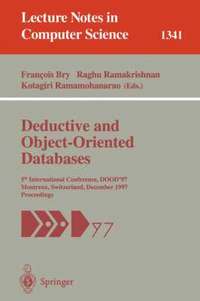 bokomslag Deductive and Object-Oriented Databases