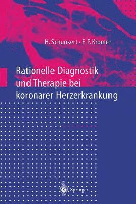 Rationelle Diagnostik und Therapie bei koronarer Herzerkrankung 1