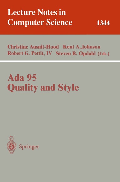Christine Ausnit-Hood, Kent A. Johnson, Robert G. Pettit IV, Steven B. Opdahl - Ada 95, Quality and Style, Häftad