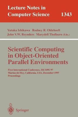 Scientific Computing in Object-Oriented Parallel Environments 1