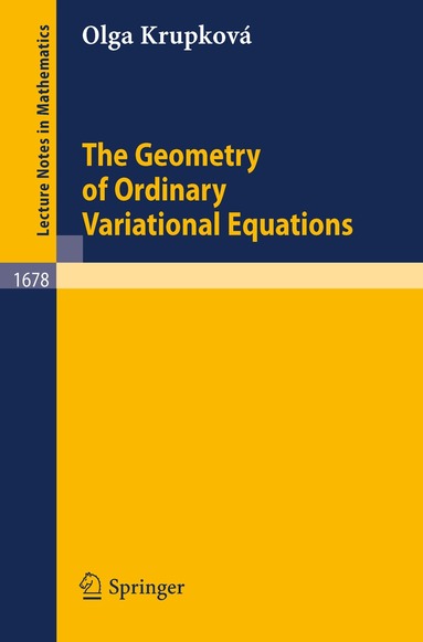 Olga Krupkova - Geometry of Ordinary Variational Equations, Häftad