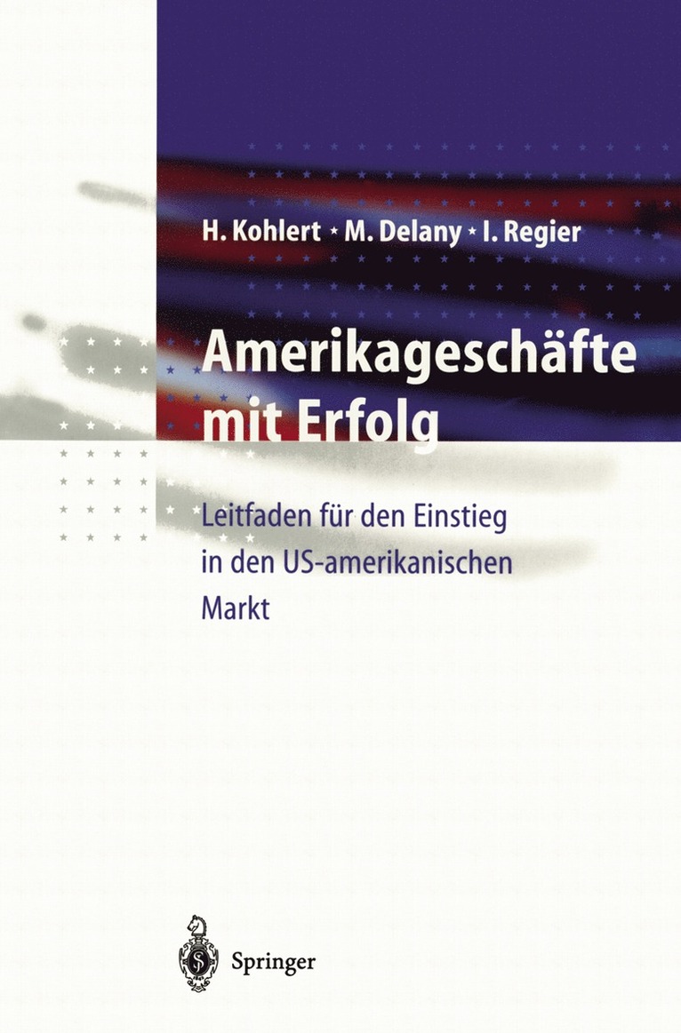 Helmut Kohlert, Michael J. Delany, Ingo Regier - Amerikageschäfte mit Erfolg, Häftad