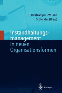 bokomslag Instandhaltungsmanagement in neuen Organisationsformen