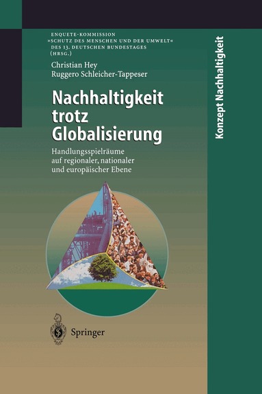 Christian Hey, Ruggero Schleicher-Tappeser - Nachhaltigkeit trotz Globalisierung, Inbunden