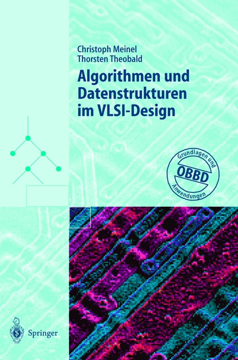 Christoph Meinel, Thorsten Theobald - Algorithmen und Datenstrukturen im VLSI-Design, Häftad