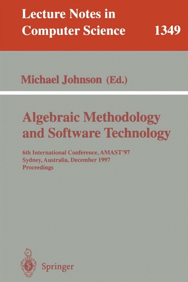 Michael Johnson - Algebraic Methodology and Software Technology, Häftad
