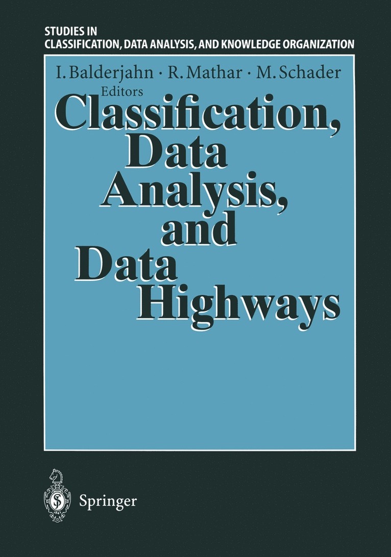 Classification, Data Analysis, and Data Highways 1