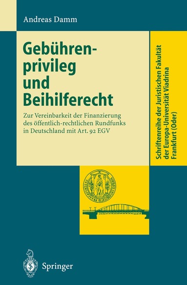 Andreas Damm - Gebührenprivileg und Beihilferecht, Häftad