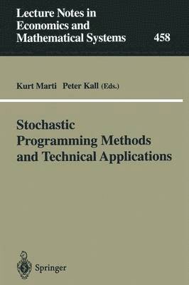 Stochastic Programming Methods and Technical Applications 1