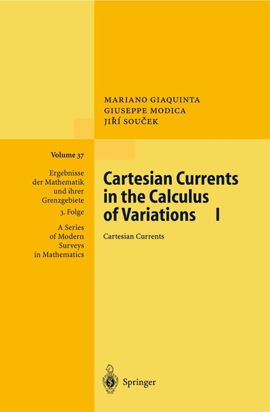 Mariano Giaquinta, Giuseppe Modica, Jiri Soucek - Cartesian Currents in the Calculus of Variations I, Inbunden