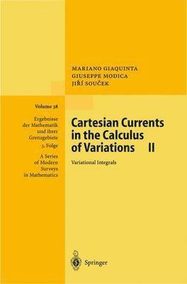 Cartesian Currents in the Calculus of Variations II 1