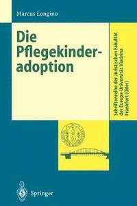 bokomslag Die Pflegekinderadoption