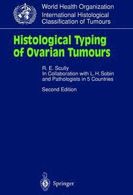 Histological Typing of Ovarian Tumours 1