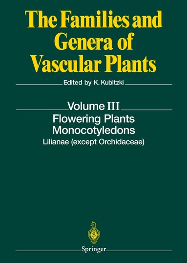 Klaus Kubitzki - Flowering Plants. Monocotyledons, Inbunden