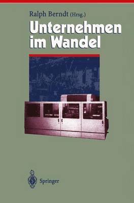 bokomslag Unternehmen im Wandel - Change Management