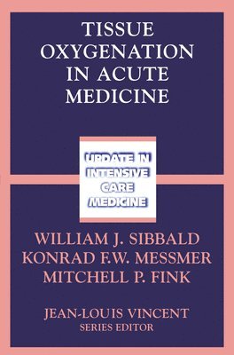 bokomslag Tissue Oxygenation in Acute Medicine