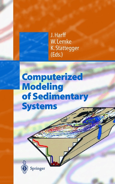 Jan Harff, Wolfram Lemke, Jan Harff, Wolfram Lemke, Karl Stattegger - Computerized Modeling of Sedimentary Systems, Inbunden