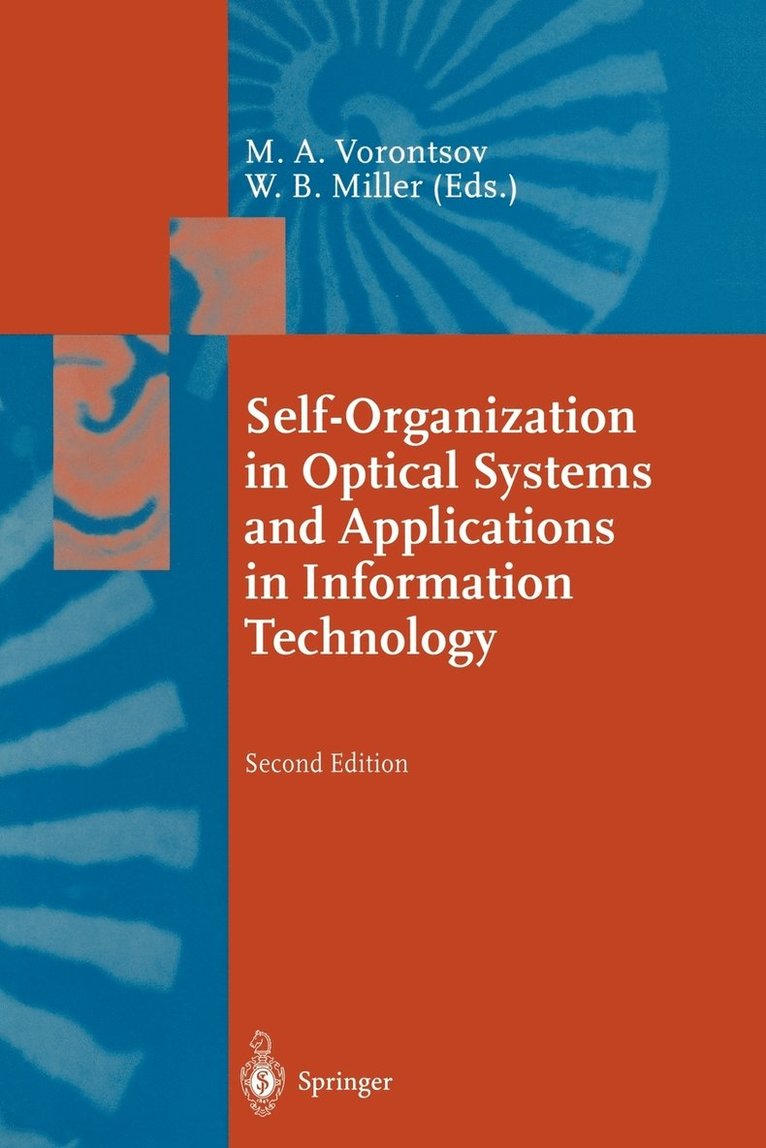 Self-Organization in Optical Systems and Applications in Information Technology 1