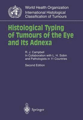 bokomslag Histological Typing of Tumours of the Eye and Its Adnexa