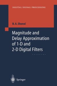 bokomslag Magnitude and Delay Approximation of 1-D and 2-D Digital Filters