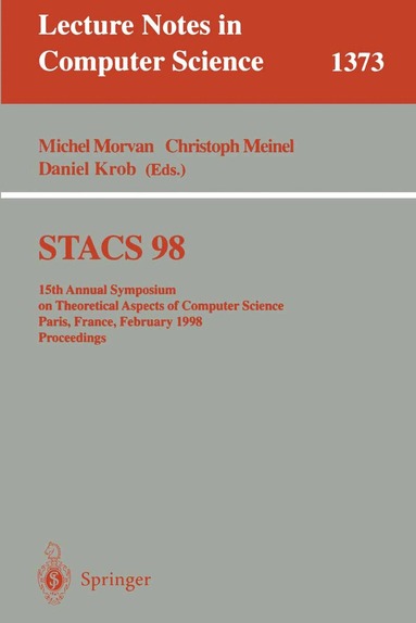 Michel Morvan, Christoph Meinel, Daniel Krob - STACS 98, Häftad