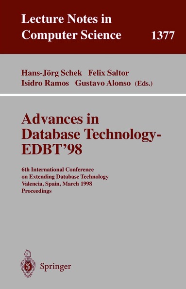 Hans-Jörg Schek, Felix Saltor, Isidro Ramos, Gustavo Alonso - Advances in Database Technology - EDBT '98, Häftad