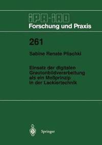 bokomslag Einsatz der digitalen Grautonbildverarbeitung als ein Meßprinzip in der Lackiertechnik