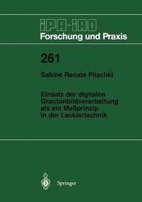 bokomslag Einsatz der digitalen Grautonbildverarbeitung als ein Meprinzip in der Lackiertechnik