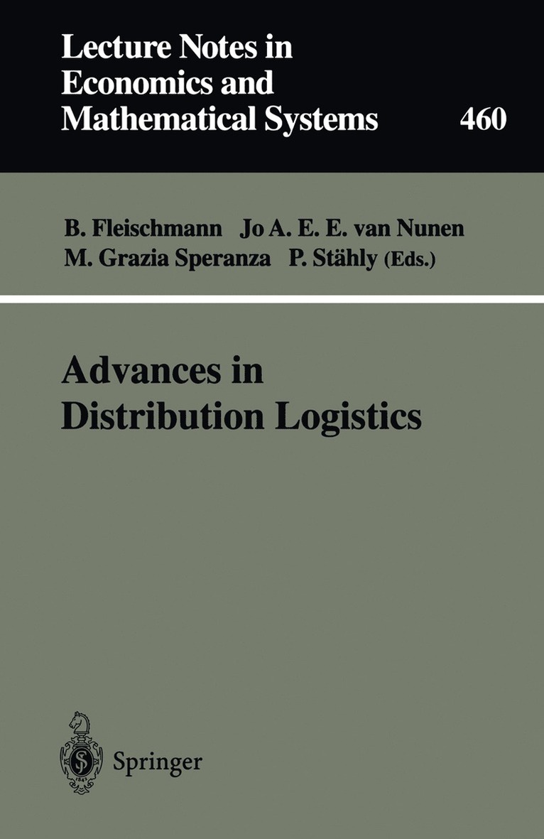 Bernhard Fleischmann, Jo A.E.E. van Nunen, M. Grazia Speranza, Paul Stähly, Jo A. E. E. Van Nunen - Advances in Distribution Logistics, Häftad