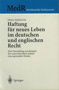 bokomslag Haftung fr neues Leben im deutschen und englischen Recht