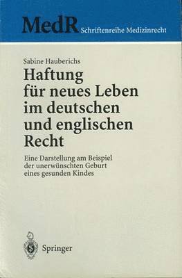 bokomslag Haftung für neues Leben im deutschen und englischen Recht