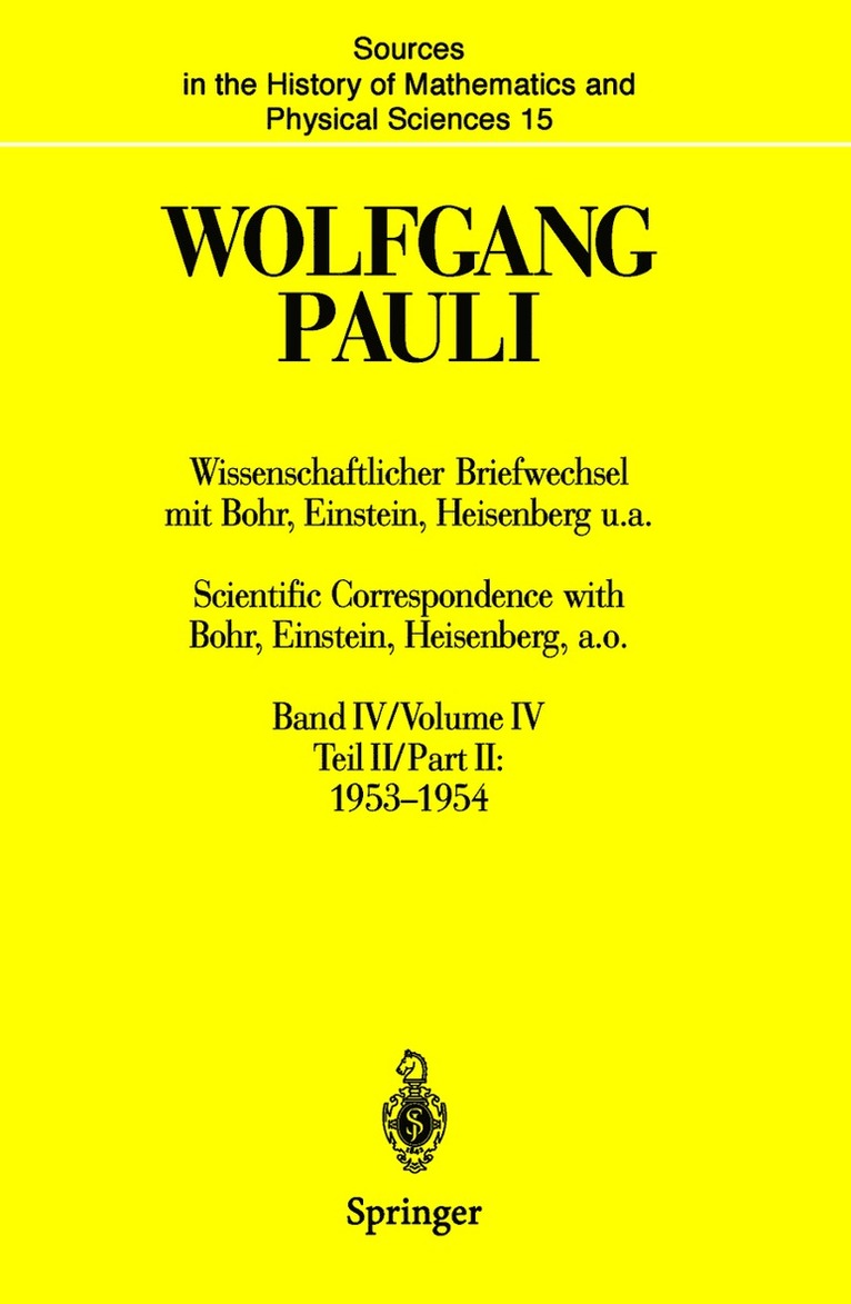 Wolfgang Pauli, Karl von Meyenn, Karl Von Meyenn - Wissenschaftlicher Briefwechsel mit Bohr, Einstein, Heisenberg u.a. / Scientific Correspondence with Bohr, Einstein, Heisenberg a.o., Inbunden