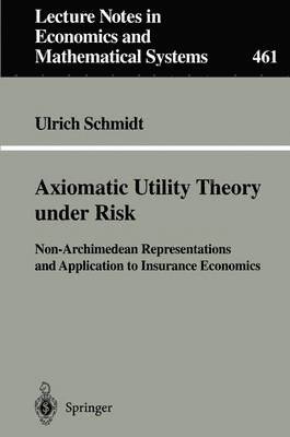 Axiomatic Utility Theory under Risk 1