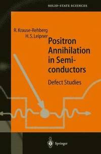 bokomslag Positron Annihilation in Semiconductors