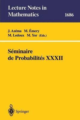 Sminaire de Probabilits XXXII 1