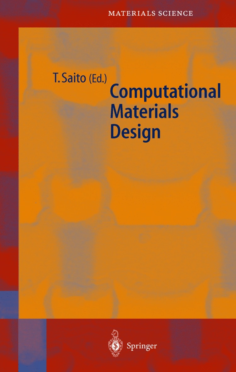 Tetsuya Saito - Computational Materials Design, Inbunden