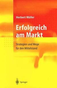 bokomslag Erfolgreich am Markt