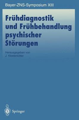 Frühdiagnostik und Frühbehandlung psychischer Störungen 1