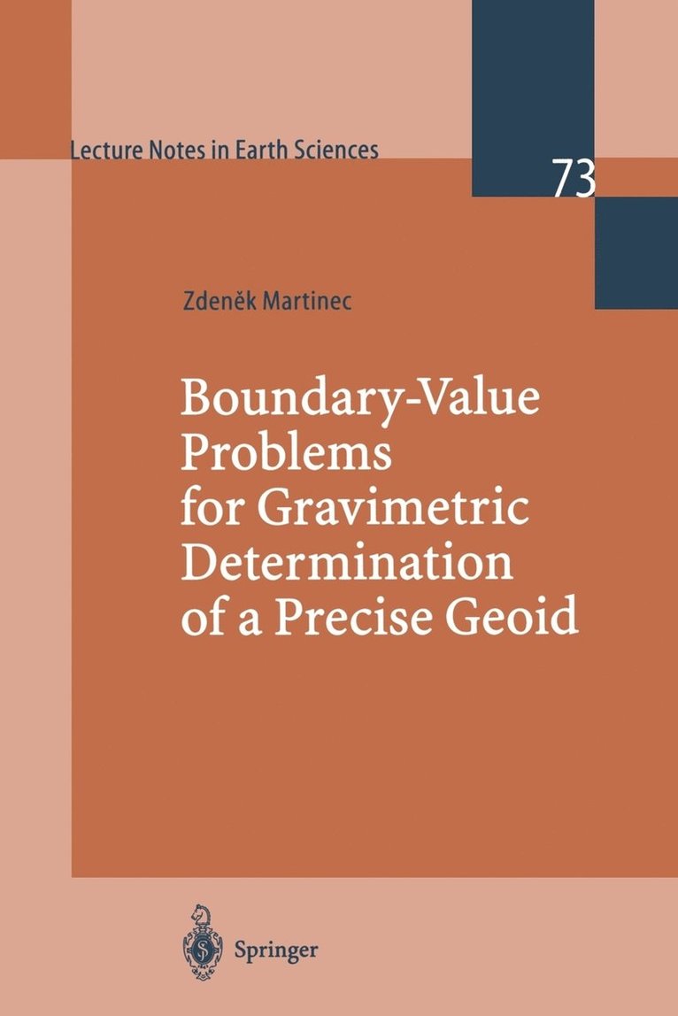 Zdenek Martinec, Z. Martinec - Boundary-Value Problems for Gravimetric Determination of a Precise Geoid, Häftad