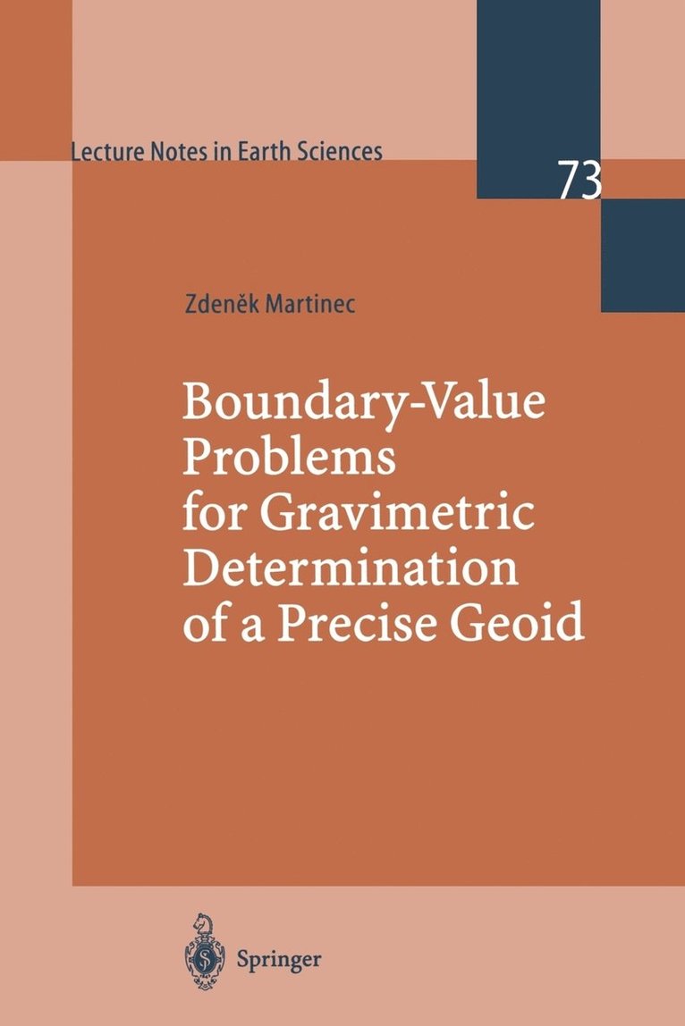 Boundary-Value Problems for Gravimetric Determination of a Precise Geoid 1