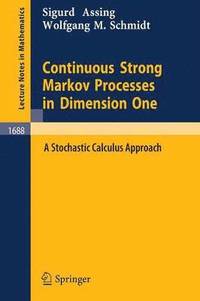 bokomslag Continuous Strong Markov Processes in Dimension One