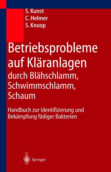 bokomslag Betriebsprobleme auf Klaranlagen durch Blahschlamm, Schwimmschlamm, Schaum