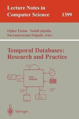 bokomslag Temporal Databases: Research and Practice