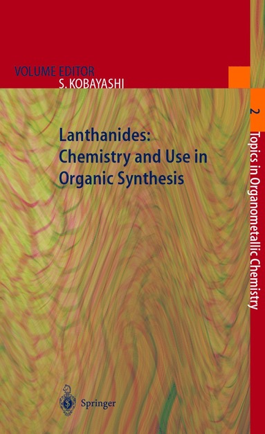 bokomslag Lanthanides: Chemistry and Use in Organic Synthesis