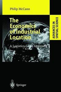 bokomslag The Economics of Industrial Location