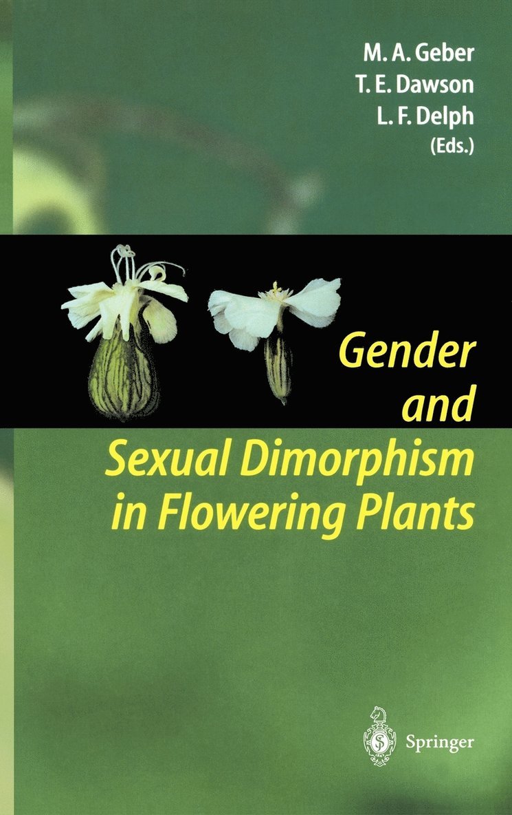 Gender and Sexual Dimorphism in Flowering Plants 1