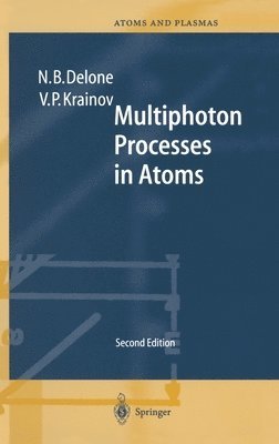 bokomslag Multiphoton Processes in Atoms