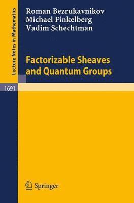 bokomslag Factorizable Sheaves and Quantum Groups