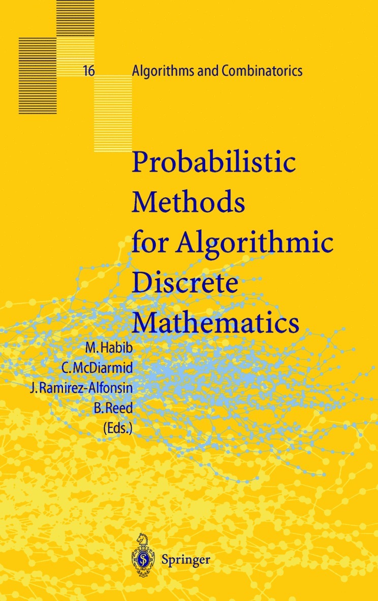 Probabilistic Methods for Algorithmic Discrete Mathematics 1